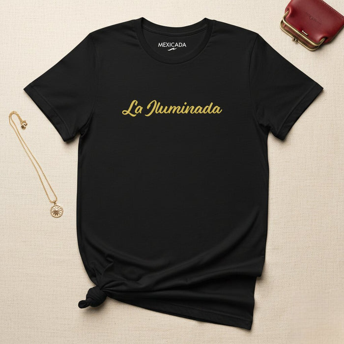 La Iluminada Men & Women's T-Shirt | The Enlightened One, Inner Light, Spiritual Awakening, Radiance | L5