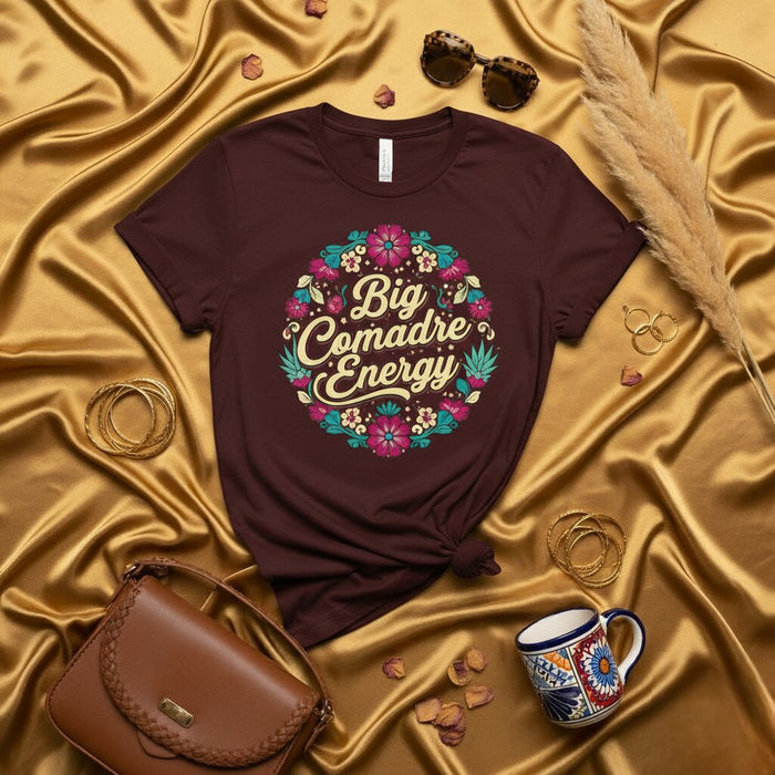 Big Comadre Energy T-Shirt, Mexican Floral Design Tee, Funny Comadre Gift Shirt, Chicana Style Top, La Madrina Familia Shirt, Spanish Phrase Shirt for Women