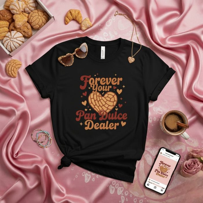 Forever Your Pan Dulce Dealer Shirt, Concha Heart, Mexican Sweet Bread Lovers Tee, Funny Latina T-shirt, Hispanic Food Gift Idea