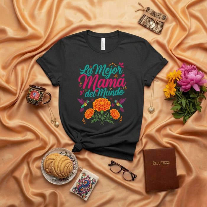 Camiseta La Mejor Mamá del Mundo, Regalo para el Día de la Madre, Floral Colibrí para Mamá, Playera Mexicana para Mamá, Outfit Día de la Madre, Camiseta Rosa Unisex