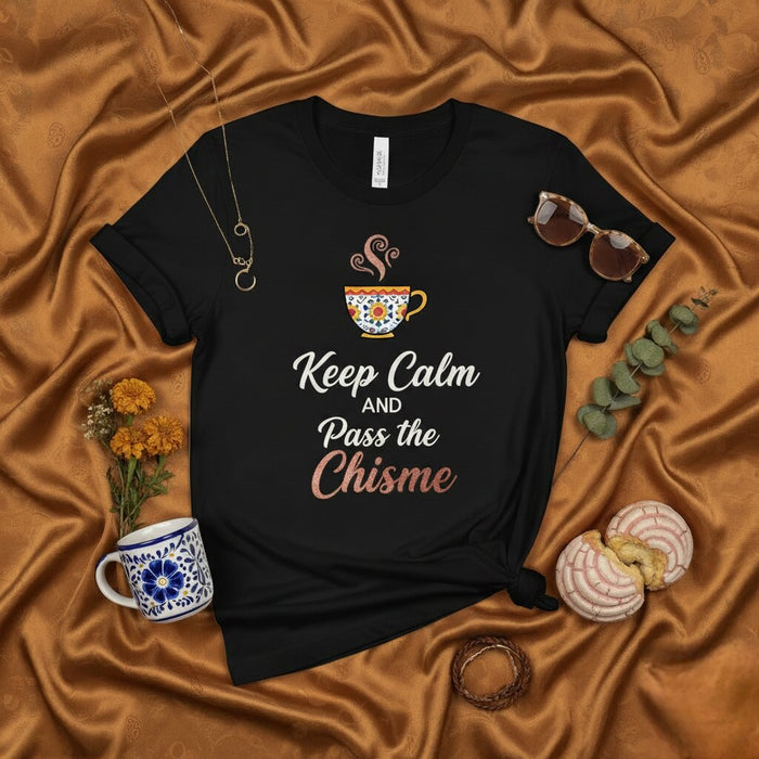 Gardez votre calme et passez le chisme, T-shirt drôle de tasse à café Latina, design floral mexicain, T-shirt de commérage, haut graphique unisexe en espagnol et anglais, cadeau d'inspiration culturelle