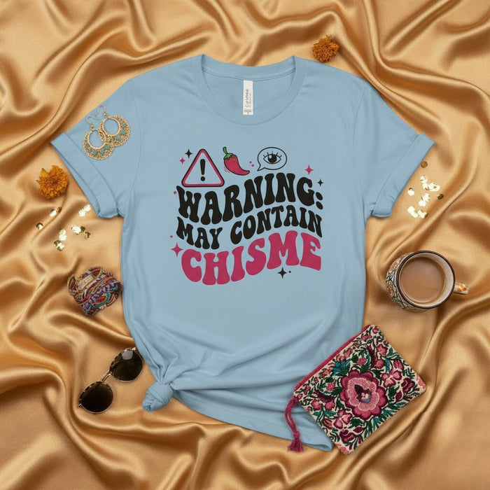 AVERTISSEMENT : Peut contenir du CHISME T-Shirt, T-shirt Latina drôle, Tee avec mot espagnol, T-shirt fantaisie potins, Top avec argot mexicain, Cadeau pour Comadre, Vêtement unisexe culture hispanique