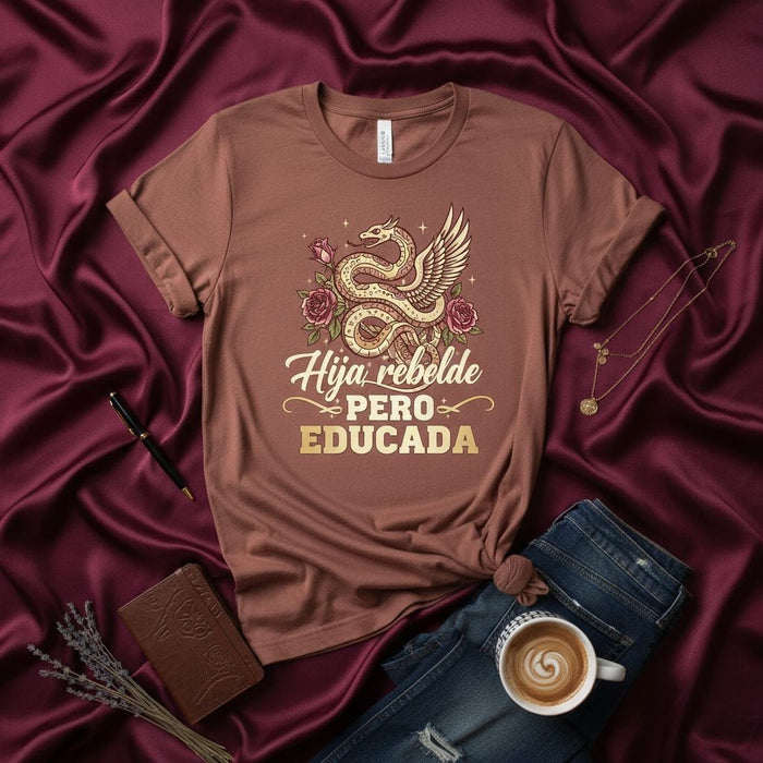 Hija Rebelde Pero Educada T-Shirt, Camiseta de Dragón con Alas y Rosas, Regalo para Mujer Fuerte, Spanish Proverb Shirt, Camisa Unisex en Español, Serpent Tee. Mexicada