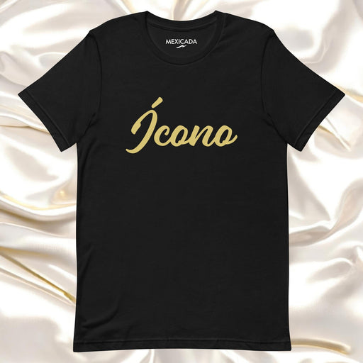 Ícono Men & Women's T-Shirt | Icon, Strength, Power, Bold, Leadership | Í5 Mexicada XS