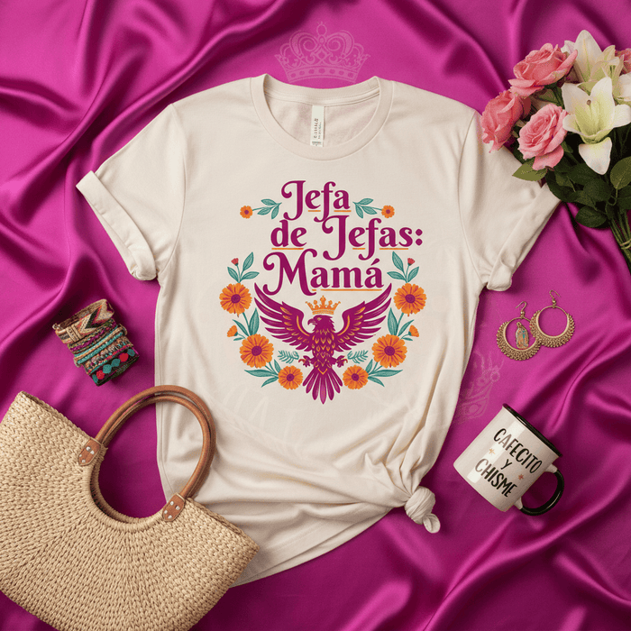 Jefa de Jefas: Mamá T-Shirt | Latina Mom Eagle Crown Floral Tee | Spanish Mother's Day Gift for La Jefa | Cafecito y Chisme Mug Outfit Unisex T-Shirt Mexicada