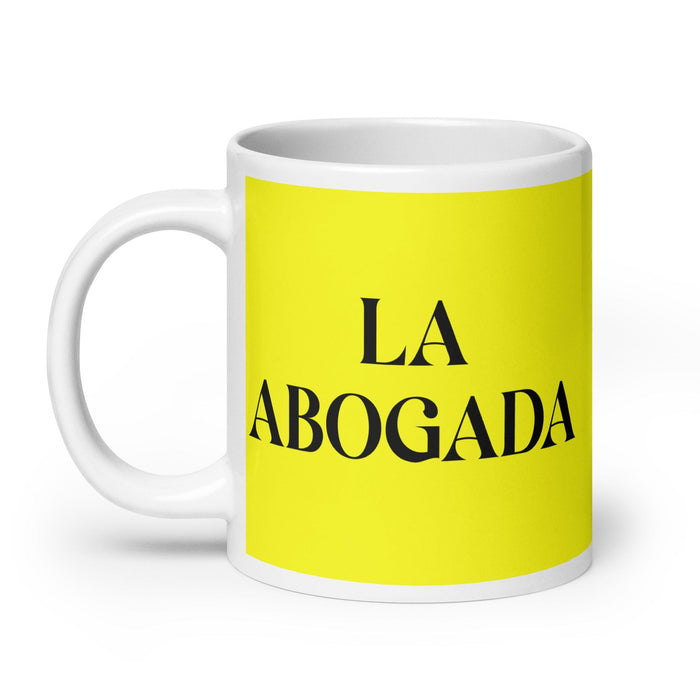 La Abogada The Lawyer Funny Home Office Work Coffee Mug Mexican Spanish Pride Gift White Glossy Cup Yellow Card Mug Mexicada