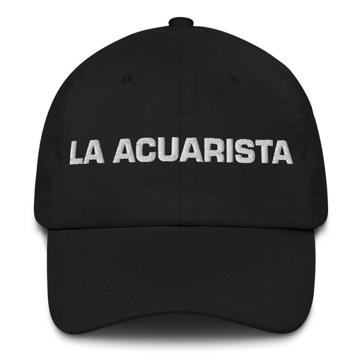 La Acuarista The Aquarist Mexican Spanish Pride Gift Regalo Dad Hat Mexicada Black