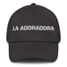 La Adoradora The Worshiper Mexican Spanish Pride Gift Regalo Dad Hat - Mexicada