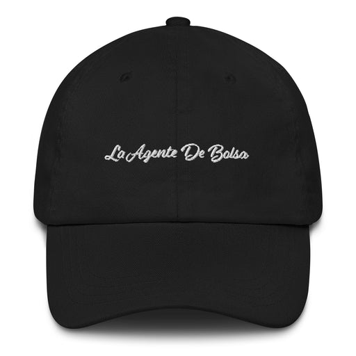 La Agente De Bolsa Embroidered Dad Hat | Stock Trader, Broker, Finance, Investment, Business | L5 Mexicada