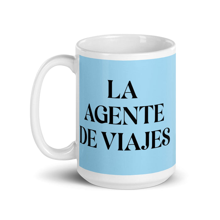 La Agente De Viajes The Travel Agent Funny Home Office Work Coffee Mug Mexican Spanish Pride Gift White Glossy Cup Sky Blue Card Mug Mexicada