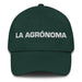 La Agrónoma The Agronomist Mexican Spanish Pride Gift Regalo Dad Hat - Mexicada