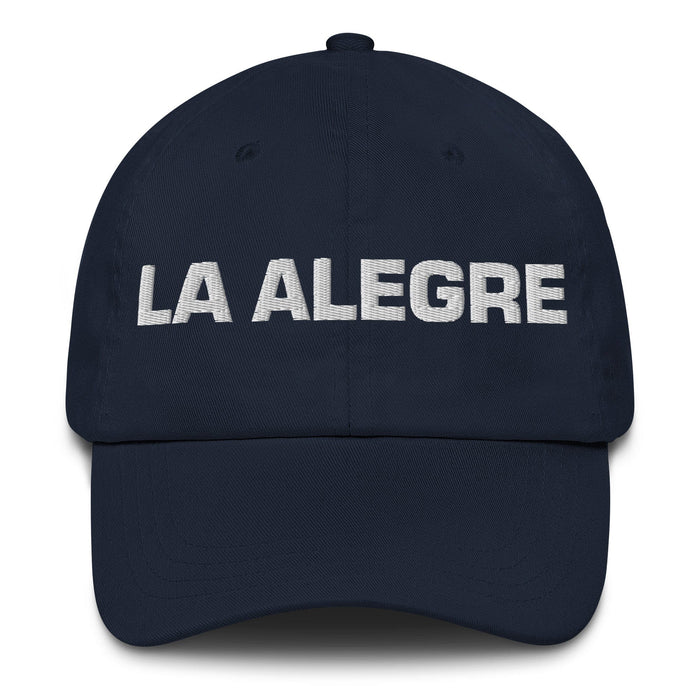 La Alegre The Cheerful One Mexican Spanish Pride Gift Regalo Dad Hat Mexicada Navy