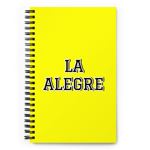 La Alegre The Cheerful One | Yellow Spiral Notebook, 140 Dotted Sheets | Funny Gift Idea Home Office Work | Mexican Spanish Pride Gift Mexicada