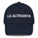 La Altruista The Altruist Mexican Spanish Pride Gift Regalo Dad Hat - Mexicada