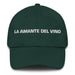 La Amante Del Vino The Wine Lover Mexican Spanish Pride Gift Regalo Dad Hat Mexicada Spruce