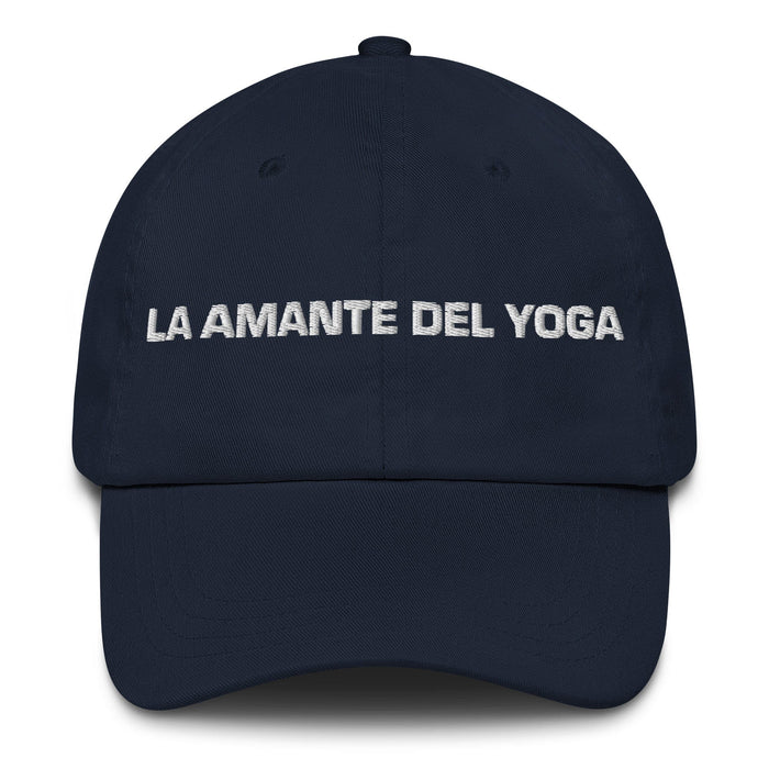 La Amante Del Yoga The Yoga Lover Mexican Spanish Pride Gift Regalo Dad Hat Mexicada Navy