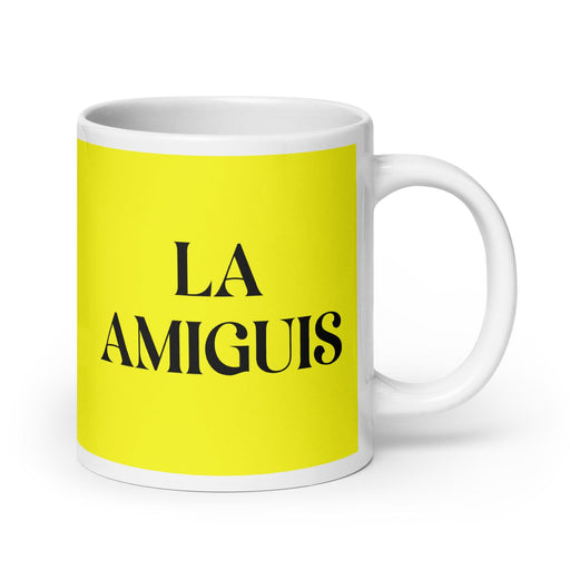 La Amiguis The Bestie Funny Home Office Work Coffee Mug Mexican Spanish Pride Gift White Glossy Cup Yellow Card Mug Mexicada 20 oz