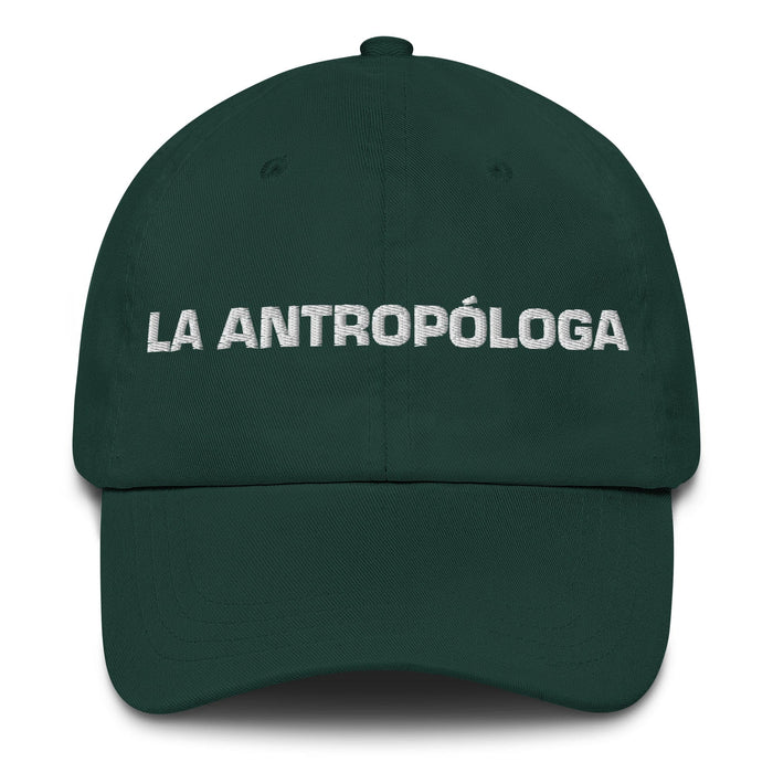 La Antropóloga The Anthropologist Mexican Spanish Pride Gift Regalo Dad Hat - Mexicada