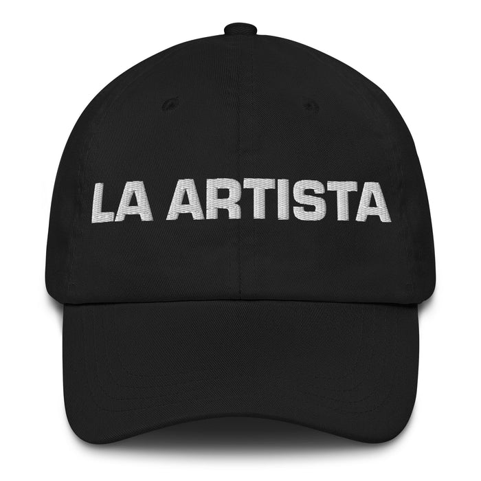 La Artista The Artist Mexican Spanish Pride Gift Regalo Dad Hat - Mexicada