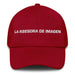 La Asesora De Imagen The Image Consultant Mexican Spanish Pride Gift Regalo Dad Hat - Mexicada