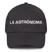 La Astrónoma The Astronomer Mexican Spanish Pride Gift Regalo Dad Hat Mexicada Dark Grey