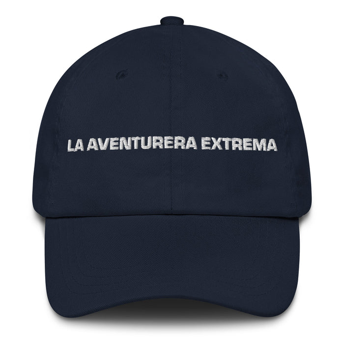 La Aventurera Extrema The Extreme Adventurer Mexican Spanish Pride Gift Regalo Dad Hat - Mexicada