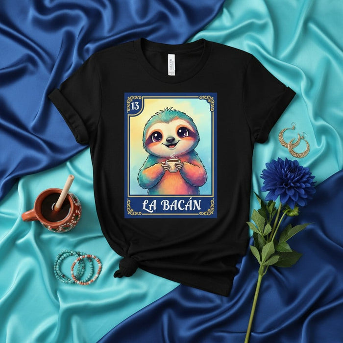La Bacán Cute Sloth with Coffee La Loteria Card 13 Unisex T-Shirt Funny Mexican Bingo Game Tee Gift Idea for Sloth Lovers Mexicada