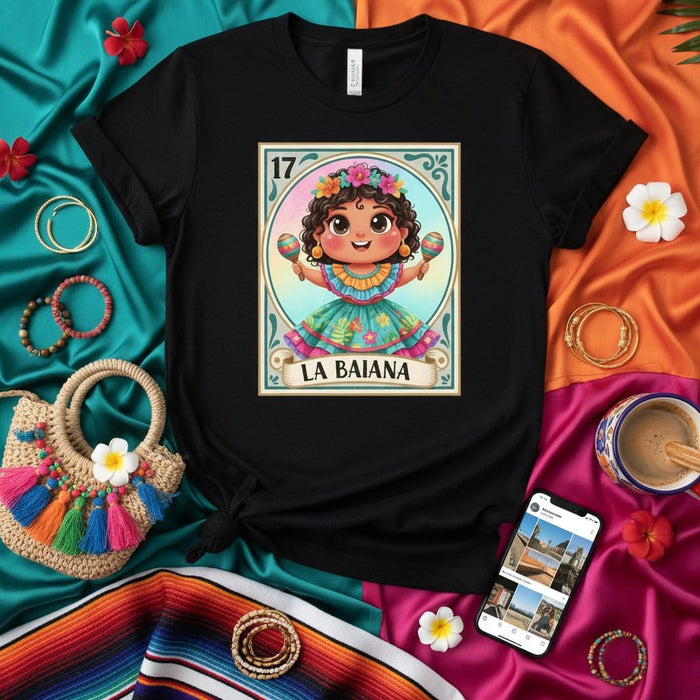 LA BAIANA Loteria Card T-Shirt Cute Cartoon Girl Maracas Floral Crown Hispanic Culture Gift Unisex Tee Number 17 Mexicada