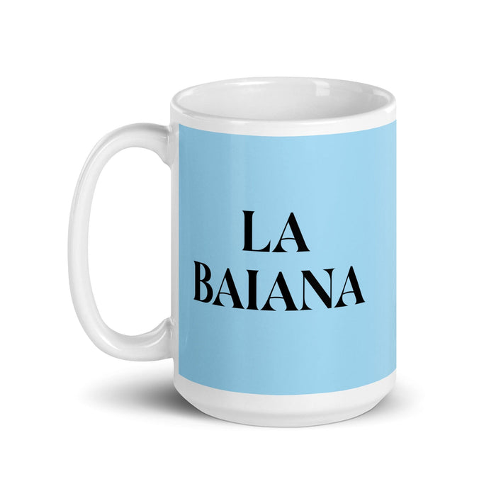 La Baiana The Bahia Resident Funny Home Office Work Coffee Mug Mexican Spanish Pride Gift White Glossy Cup Sky Blue Card Mug Mexicada