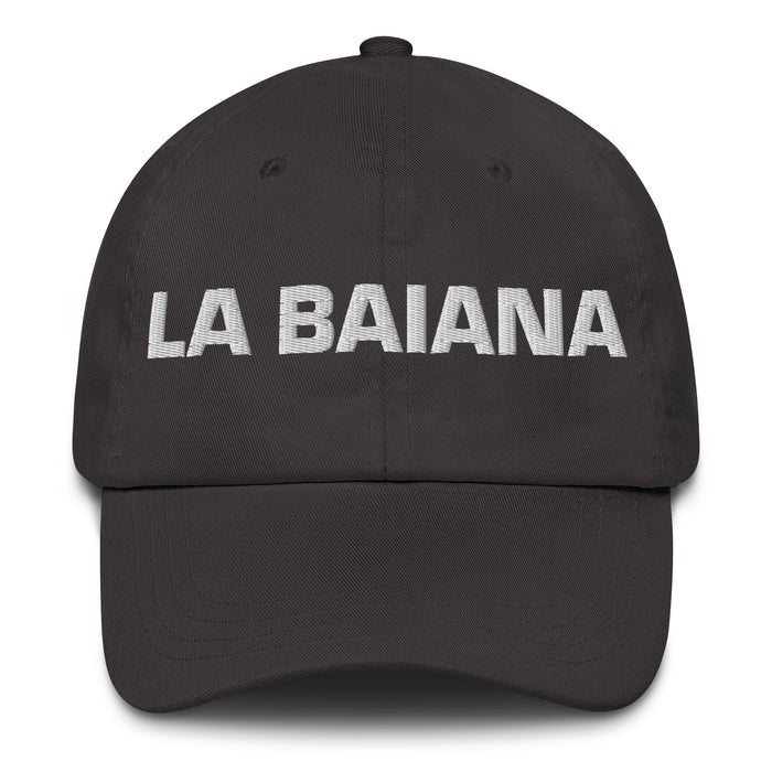 La Baiana The Bahia Resident Mexican Spanish Pride Gift Regalo Dad Hat - Mexicada