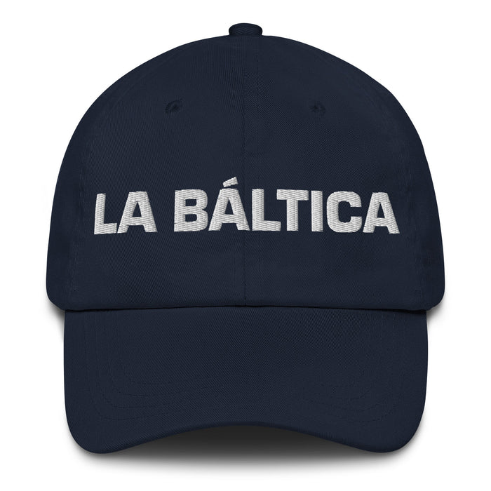 La Báltica The Baltic Mexican Spanish Pride Gift Regalo Dad Hat - Mexicada