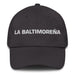 La Baltimoreña The Baltimorean Mexican Spanish Pride Gift Regalo Dad Hat Mexicada Dark Grey