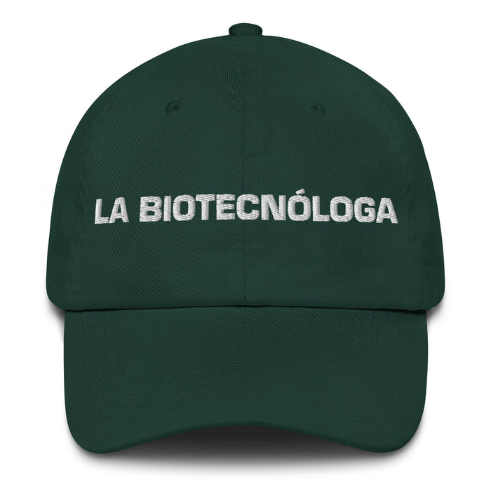 La Biotecnóloga The Biotechnologist Mexican Spanish Pride Gift Regalo Dad Hat - Mexicada