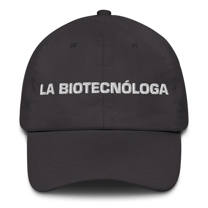 La Biotecnóloga The Biotechnologist Mexican Spanish Pride Gift Regalo Dad Hat - Mexicada