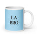 La Bro The Bro Funny Home Office Work Coffee Mug Mexican Spanish Pride Gift White Glossy Cup Sky Blue Card Mug Mexicada 20 oz