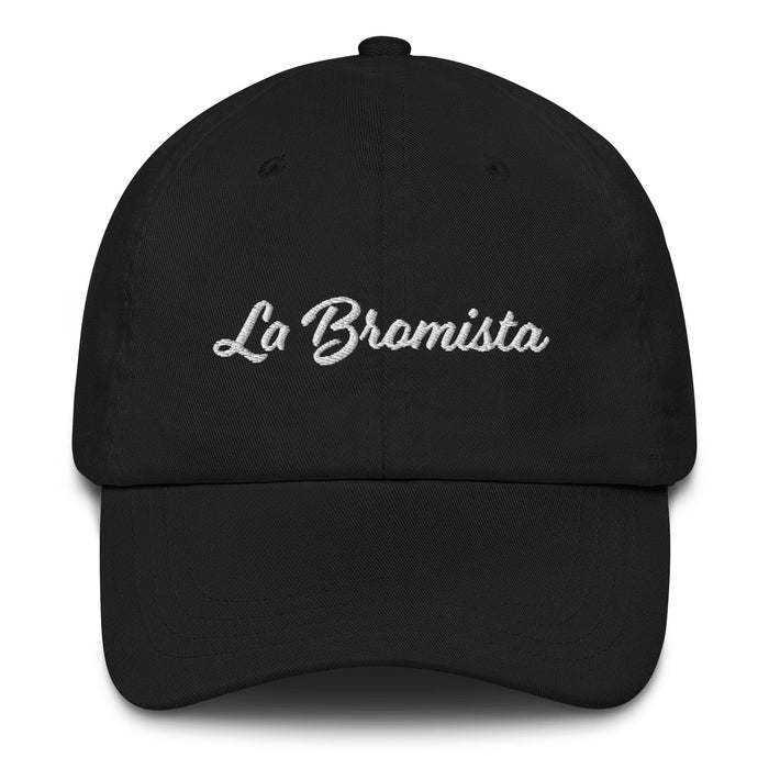 La Bromista Embroidered Dad Hat | Joker, Humor, Laughter, Fun, Comedy | L5 Mexicada