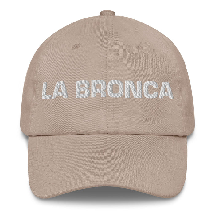 La Bronca The Troublesome Mexican Spanish Pride Gift Regalo Dad Hat Mexicada Stone