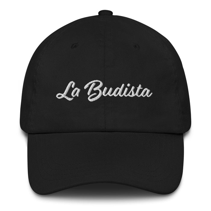 La Budista Embroidered Dad Hat | The Buddhist, Peaceful, Strong, Mindful, Bold | L5 Mexicada