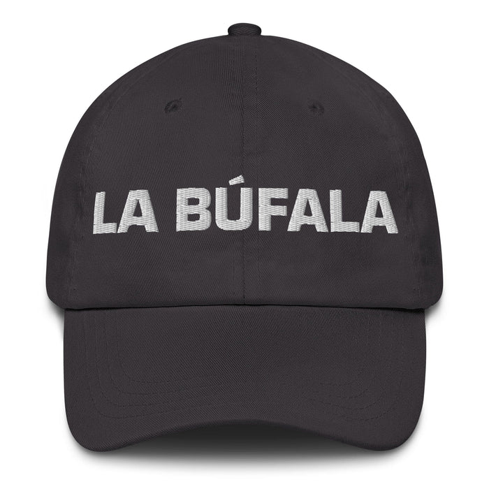 La Búfala The Ox Mexican Spanish Pride Gift Regalo Dad Hat Mexicada Dark Grey