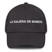 La Cajera De Banco The Bank Teller Mexican Spanish Pride Gift Regalo Dad Hat Mexicada Dark Grey