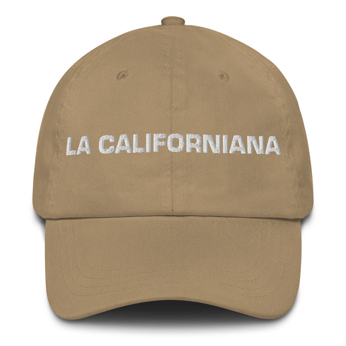 La Californiana The Californian Mexican Spanish Pride Gift Regalo Dad Hat - Mexicada