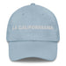 La Californiana The Californian Mexican Spanish Pride Gift Regalo Dad Hat Mexicada Light Blue