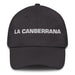 La Canberrana The Canberran Mexican Spanish Pride Gift Regalo Dad Hat - Mexicada