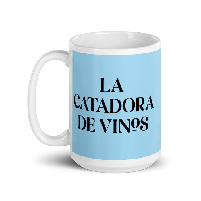 La Catadora De Vinos The Wine Taster Funny Home Office Work Coffee Mug Mexican Spanish Pride Gift White Glossy Cup Sky Blue Card Mug Mexicada