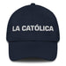 La Católica The Catholic Mexican Spanish Pride Gift Regalo Dad Hat Mexicada Navy