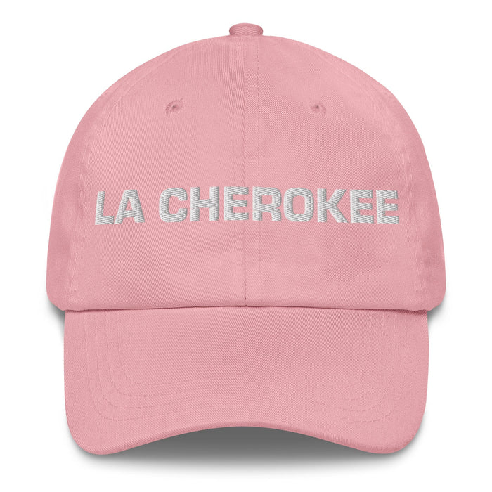 La Cherokee The Cherokee Mexican Spanish Pride Gift Regalo Dad Hat Mexicada Pink