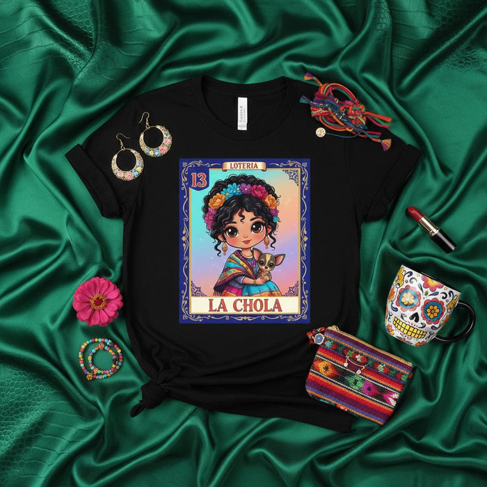 LA CHOLA Loteria Card T-Shirt Cute Chicana Girl Chihuahua Dog Floral Crown Mexican Culture Game Art Tee for Women Men Unisex Gift Shirt Mexicada