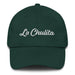 La Chulita Embroidered Dad Hat | Cute Girl, Charming, Sweet, Playful, Bright | L5 Mexicada Spruce