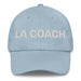 La Coach The Life Coach Mexican Spanish Pride Gift Regalo Dad Hat - Mexicada