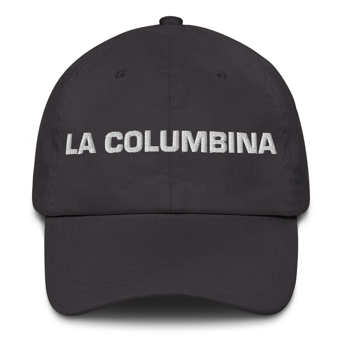 La Columbina The Columbus Resident Mexican Spanish Pride Gift Regalo Dad Hat Mexicada Dark Grey